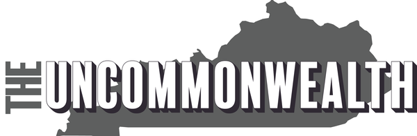 The Uncommonwealth of Kentucky