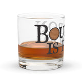 Rocks glass - Bourbon is Food