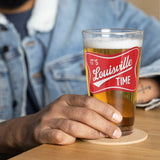 It's Louisville Time Shaker pint glass