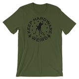 KEEP HARDWARE WEIRD -- HORTON'S HARDWARE (FINAL) Short-Sleeve Unisex T-Shirt