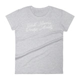 HELLO, BOURBON - GOODBYE, MORALITY Women's short sleeve t-shirt