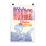 BILL MONROE FATHER OF BLUEGRASS PRINT Poster