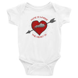 HOME IS WHERE THE HEART IS Infant Bodysuit