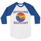 GRATEFUL TO BE BRED 3/4 sleeve raglan shirt