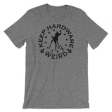 KEEP HARDWARE WEIRD -- HORTON'S HARDWARE (FINAL) Short-Sleeve Unisex T-Shirt