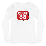 CLUB 68 Unisex Long Sleeve Tee